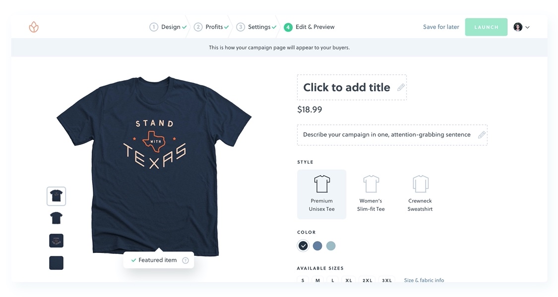 Create a custom campaign page to sell shirts online and showcase your personal story.