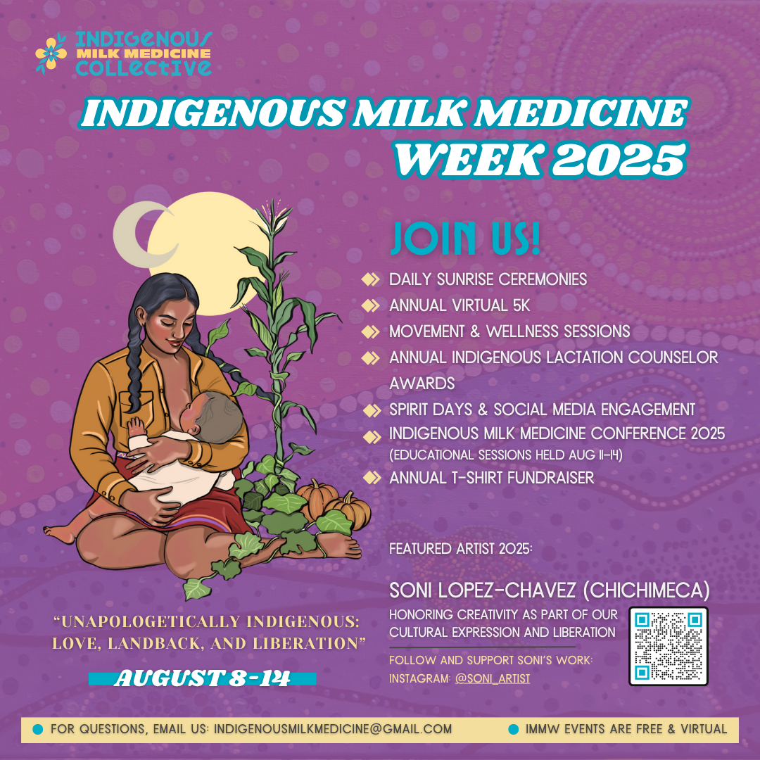 About the Support Indigenous Milk Medicine Week 2025! campaign on Bonfire 3
