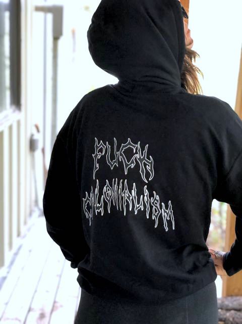 About the + FUCK COLONIALISM - DOUBLE SIDED + campaign on Bonfire 10