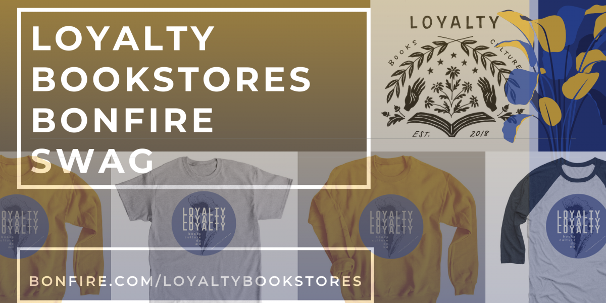 About the Loyalty Bookstores campaign on Bonfire 0
