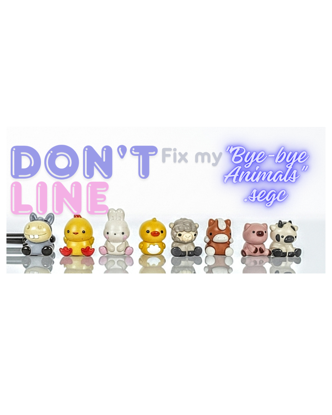 About the "Bye-Bye Animals" campaign on Bonfire 6