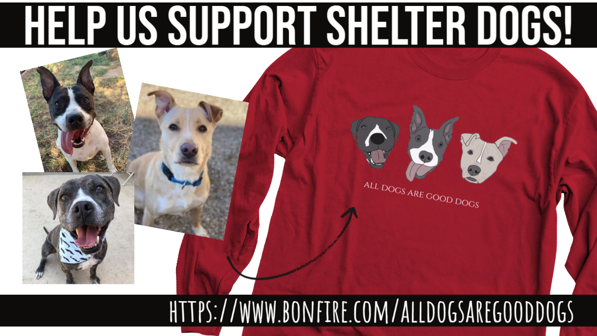 About the All Dogs are Good Dogs campaign on Bonfire 2