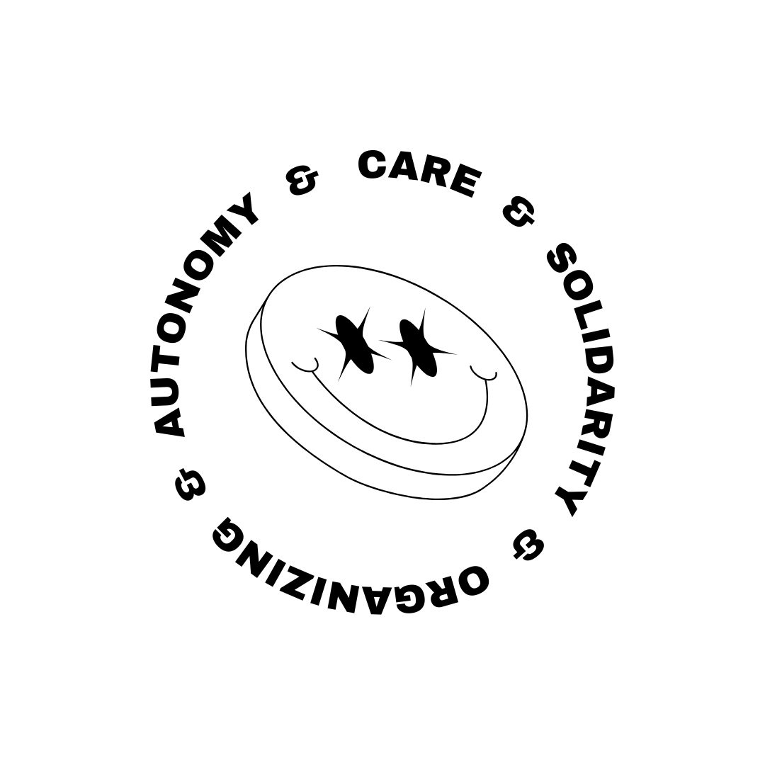 About the Autonomy & Care & Solidarity & Organizing campaign on Bonfire 2