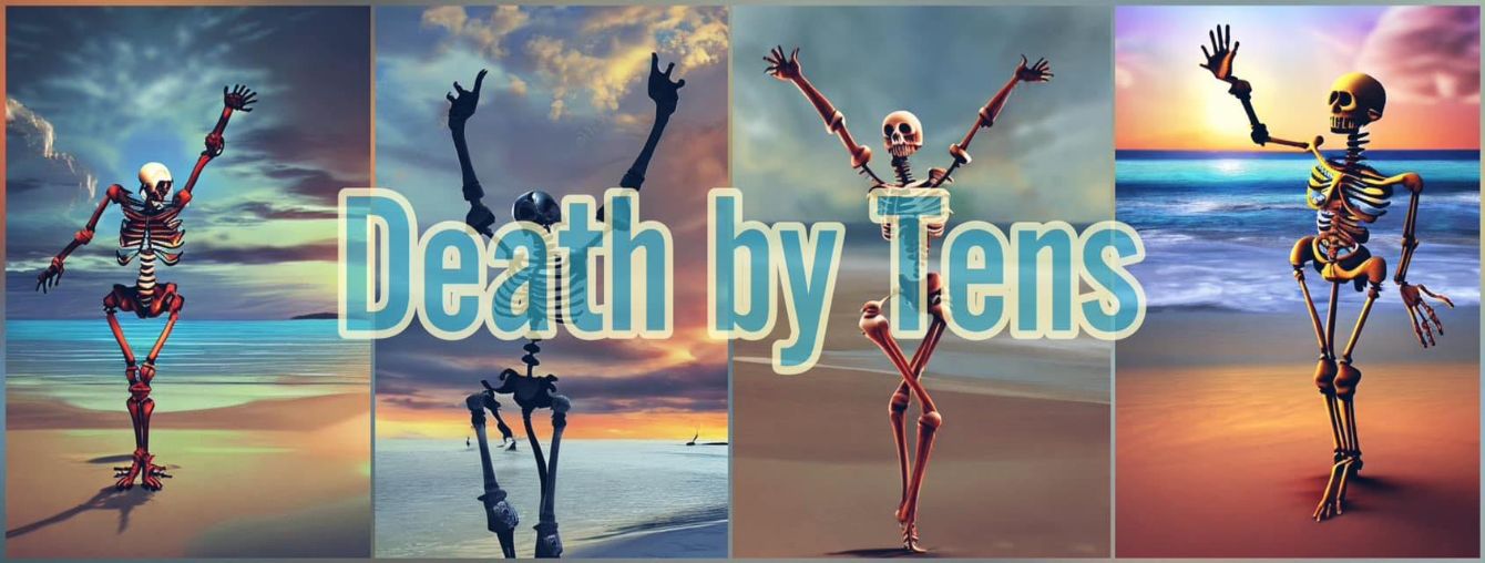 About the DEATH BY TENS campaign on Bonfire 1