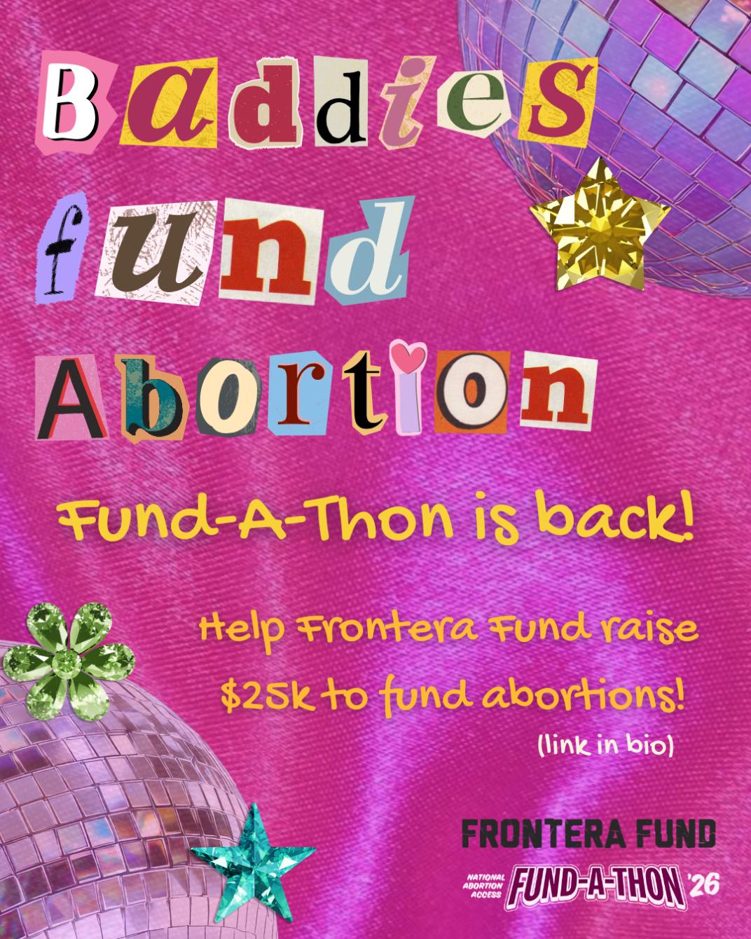 About the Bad Bitches Fund Abortions campaign on Bonfire 2