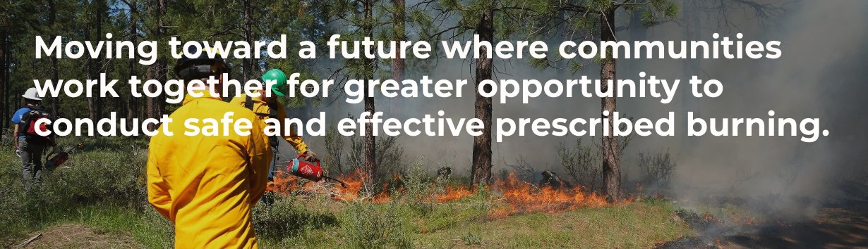 About the The Oregon Prescribed Fire Council campaign on Bonfire 0