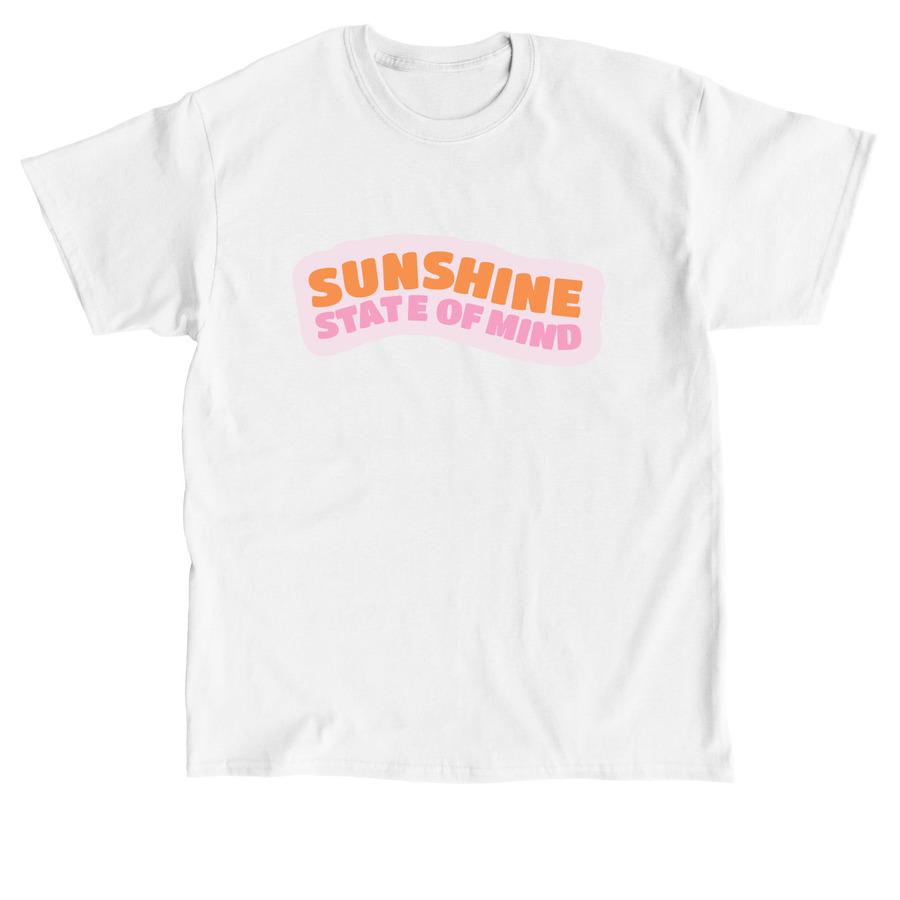 A white summer t-shirt design that says, "Sunshine state of mind".
