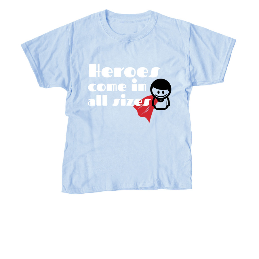 Light blue cancer awareness t-shirt design with text saying "heroes come in all sizes"