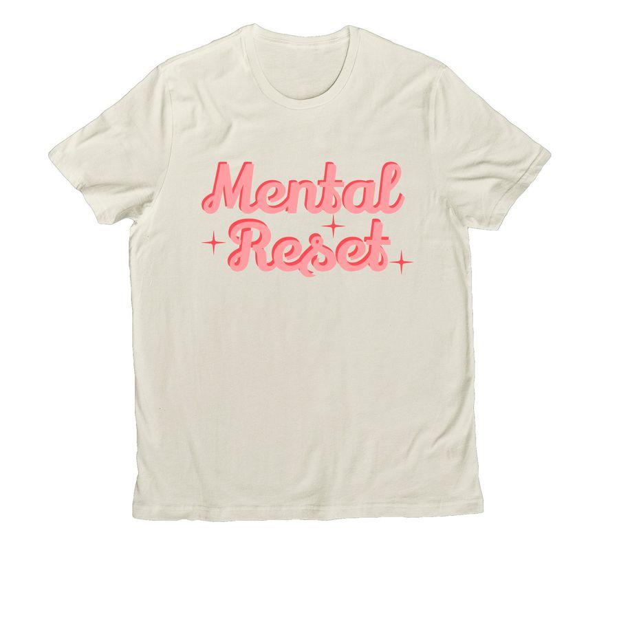 Allmade Organic Cotton Unisex Tee, Allmade Heavyweight Recycled Cotton Tee with text: Mental Reset