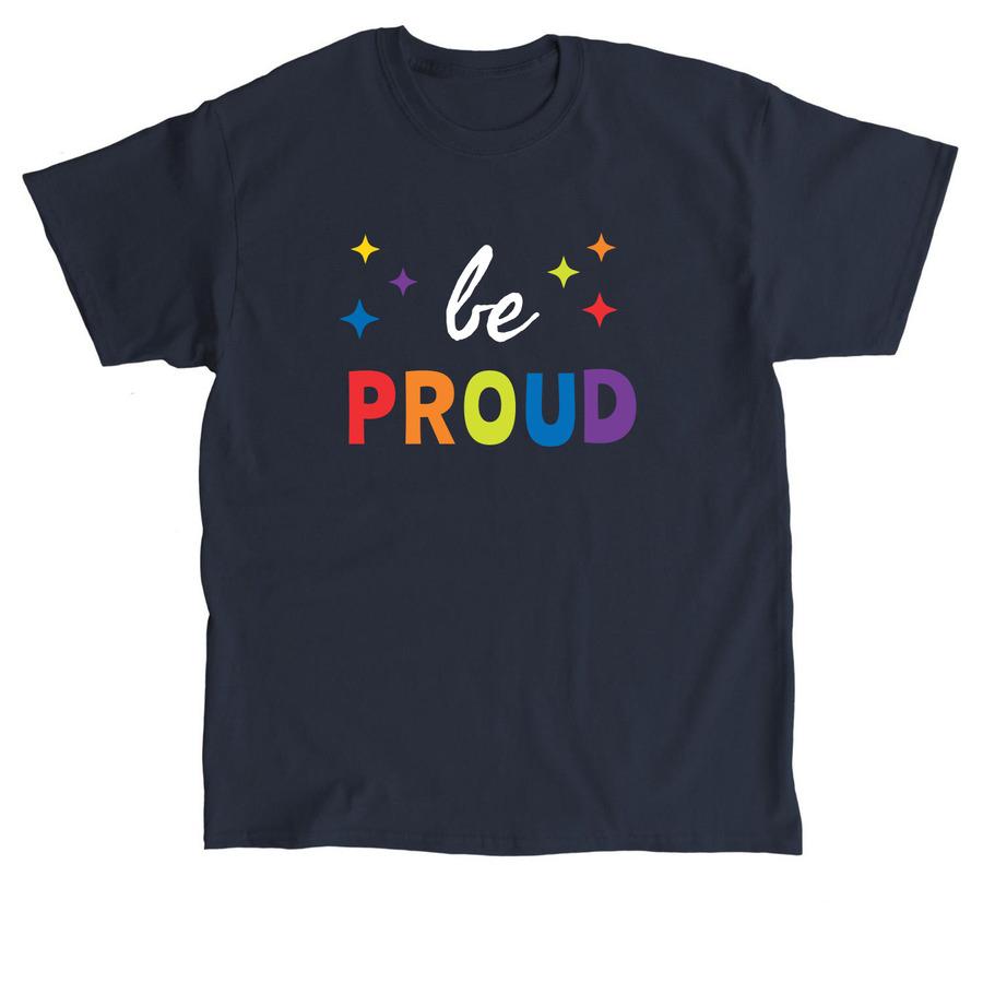 Be Proud