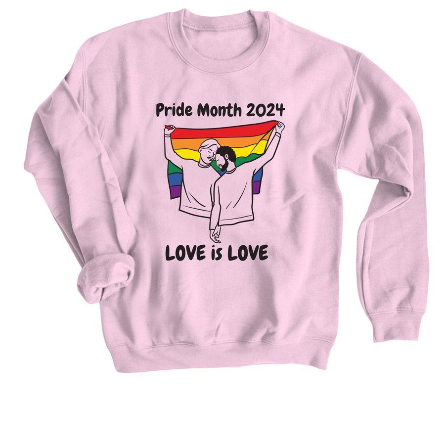 Aluminum Grey and I like you Blue Allmade Eco Triblend Women?s Scoop Neck Tee and Sport Gray, Indigo and Light Pink Crewneck Sweatshirt with a couple holding hands, and the pride flag, and text: Pride Month 2024, and Love is Love