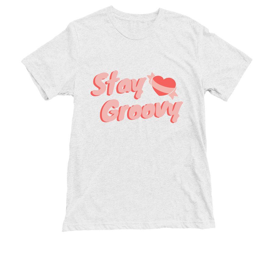 A light grey retro shirt with a design that says "Stay groovy".