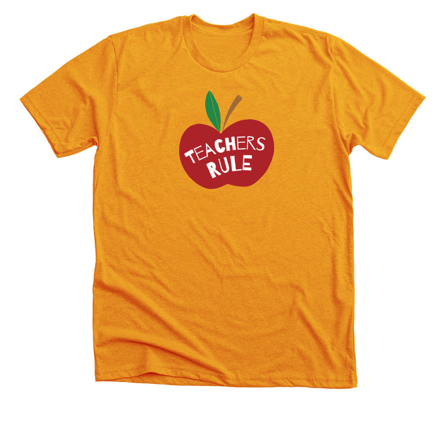 Teachers rule shirt design
