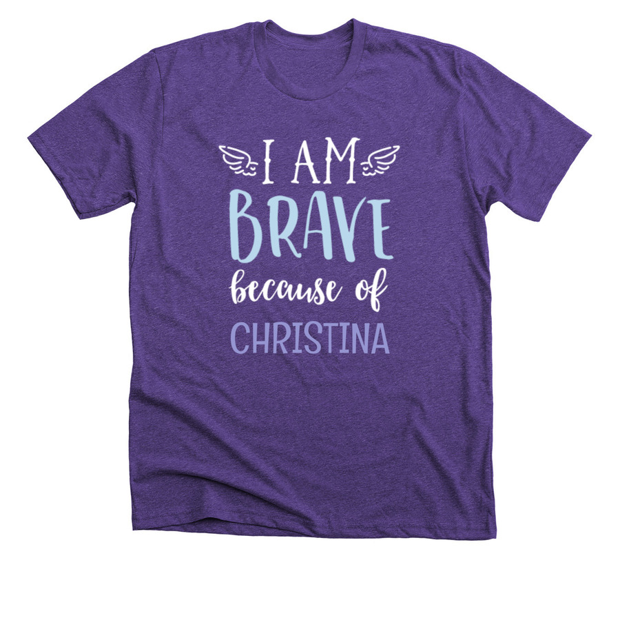 purple rush shirt with i am brave because of christina text