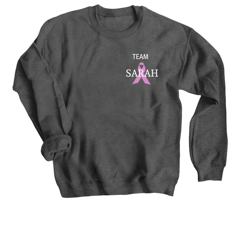 dark heather sweatshirt with ribbon image and team sarah text