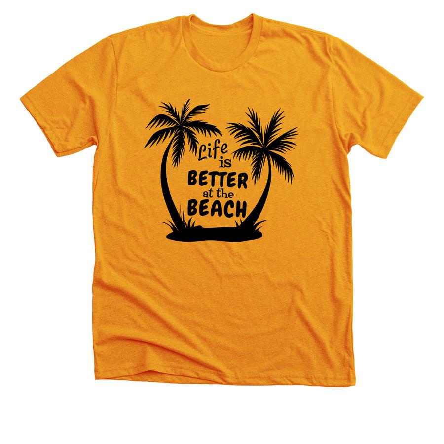 Gold vacation t-shirt design with text saying "life is better at the beach"