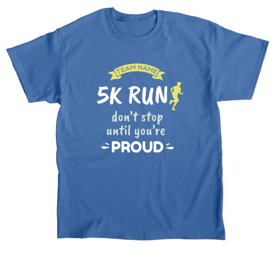 Customizable 5K Shirt Designs Bonfire