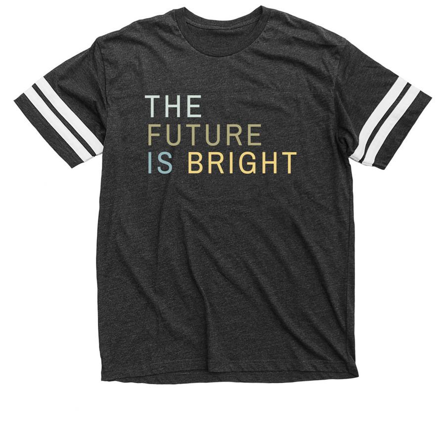 A smoke gray football jersey that says, "The Future Is Bright".