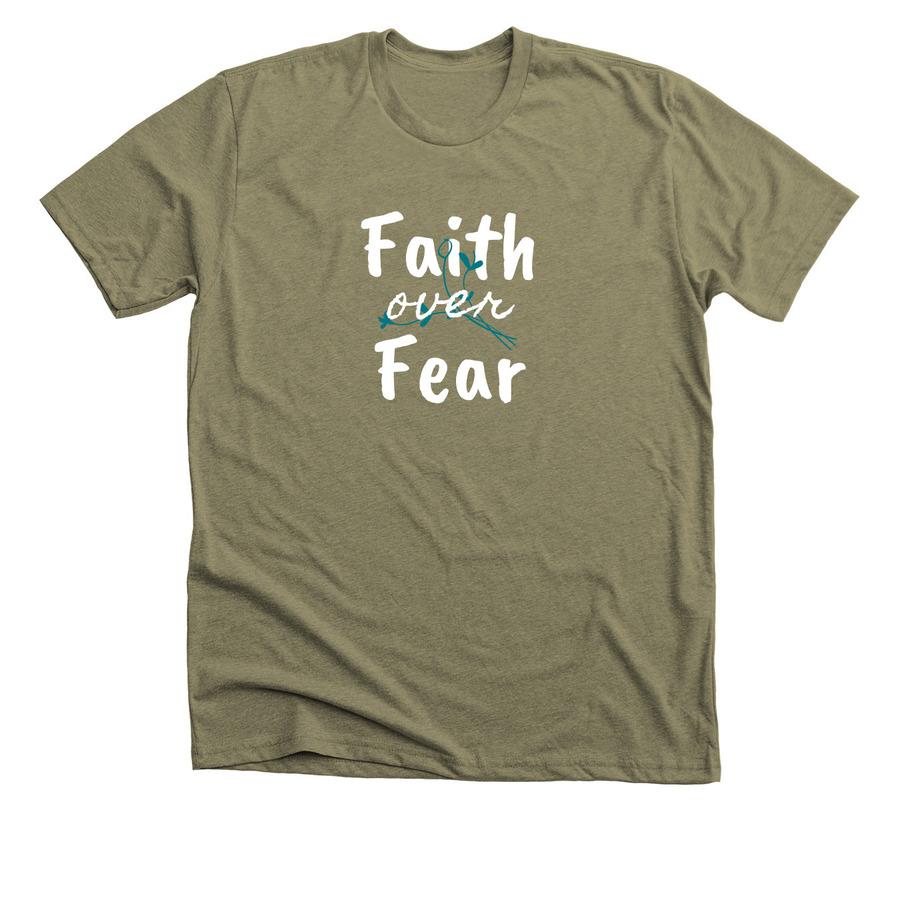 olive shirt with faith over fear text and floral border