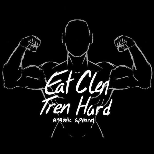 Eat Clen Tren Hard Gift Idea for a Gym lover' Men's T-Shirt