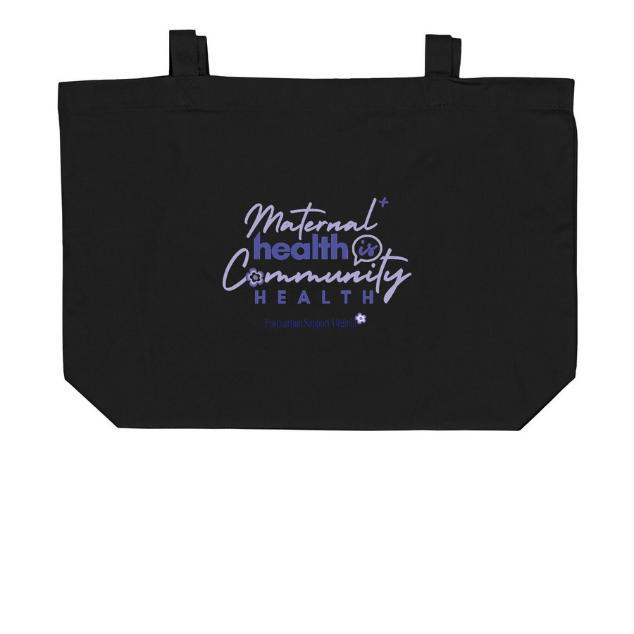 Maternal+ Health is Community Health - Bags, a Black Large Organic Cotton Tote Bag