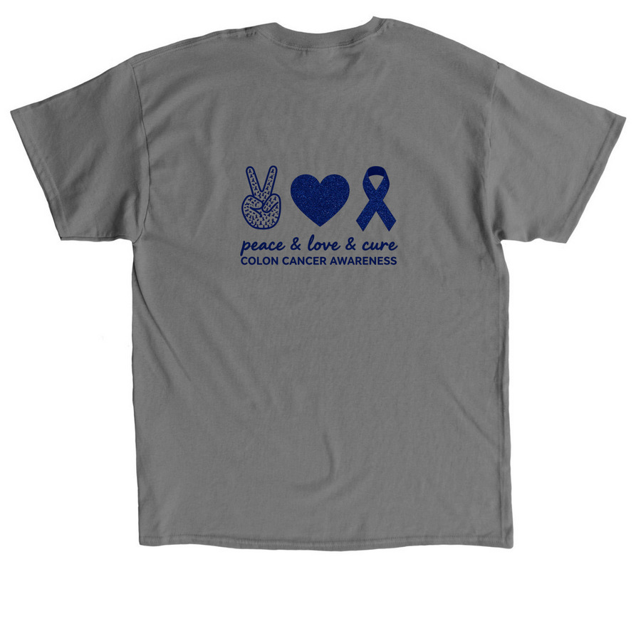 Peace, Love, Cure, a Charcoal Classic Unisex Tee (back-view)