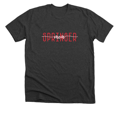 Springer Mom, a Dark Grey Heather Premium Unisex Tee