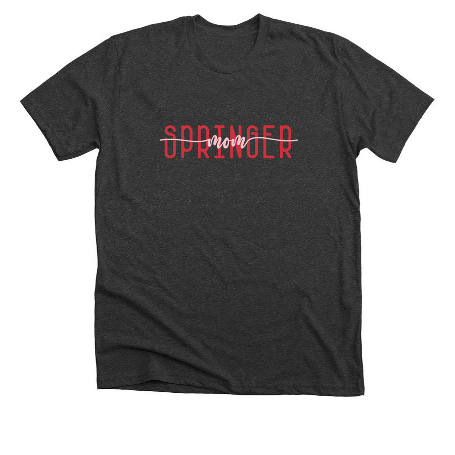 Springer Mom, a Dark Grey Heather Premium Unisex Tee
