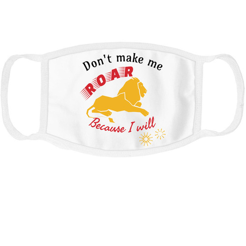 Roar for Kindness, a White Cotton Face Mask