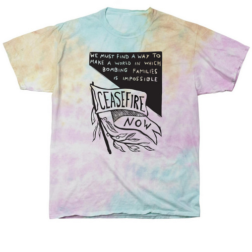 Ceasefire Now (100% profit to PCRF), a Snow Cone Classic Tie Dye Tee