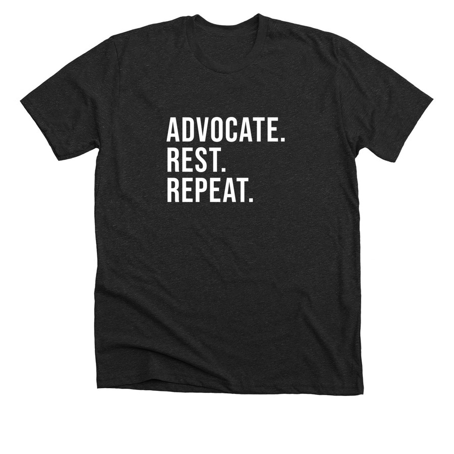 Advocate. Rest. Repeat., a Dark Grey Heather Premium Unisex Tee