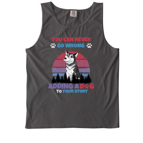 You Can Never Go Wrong?.., a Pepper Comfort Colors Tank Top