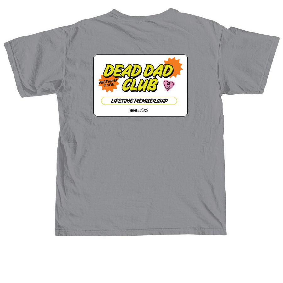 Dead Dad Club, a Granite Comfort Colors Unisex Tee (back-view)