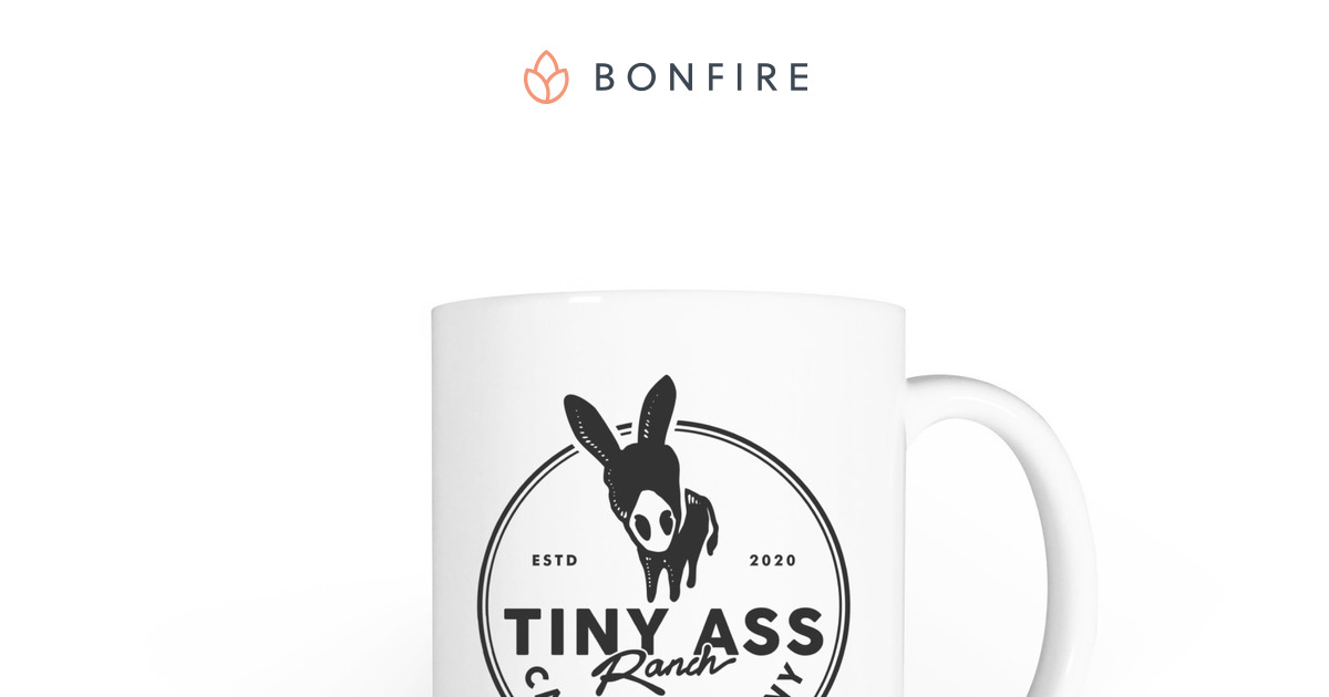 Tiny Ass Mugs | Bonfire