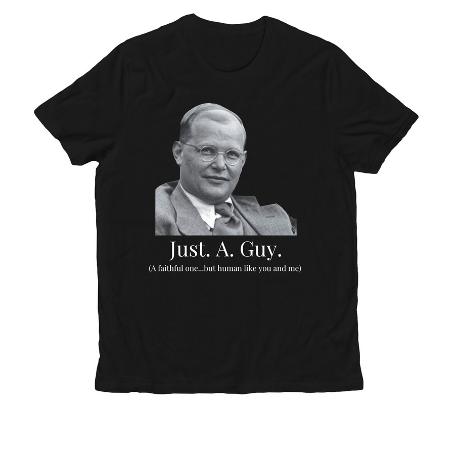 Bonhoeffer: Just a guy, a Deep Black Allmade Organic Cotton Unisex Tee