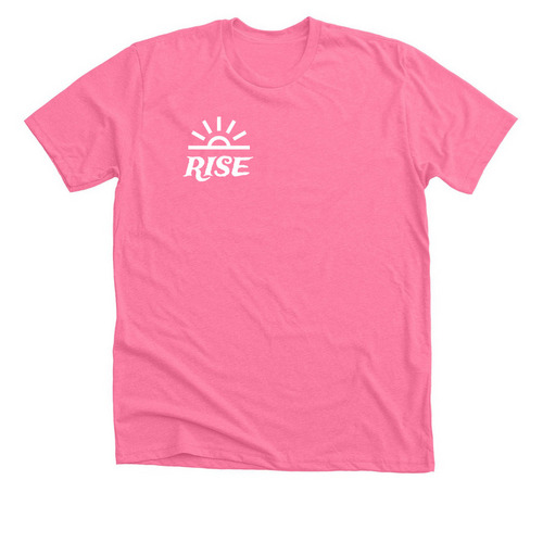 The RISE Project, a Neon Pink Premium Unisex Tee