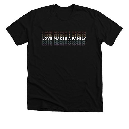 Love Makes A Family, a Solid Black Blend Premium Unisex Tee