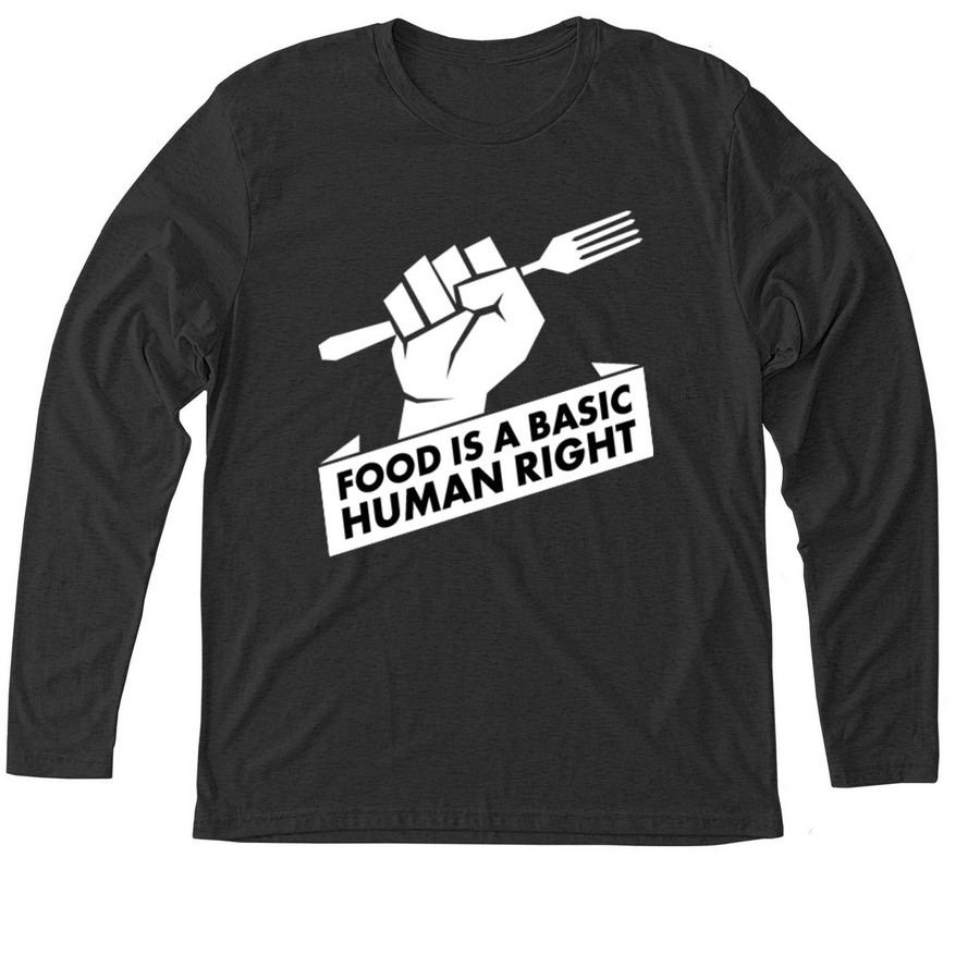 Food Is A Basic Human Right, a Vintage Black Triblend Long Sleeve Tee
