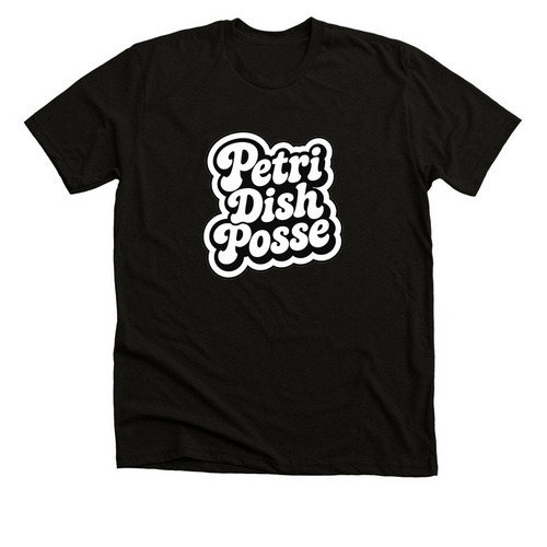 Petri Dish Posse&nbsp;, a Black Heather Premium Unisex Tee