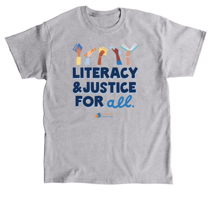 Literacy & Justice For All, a Sport Grey Classic Unisex Tee