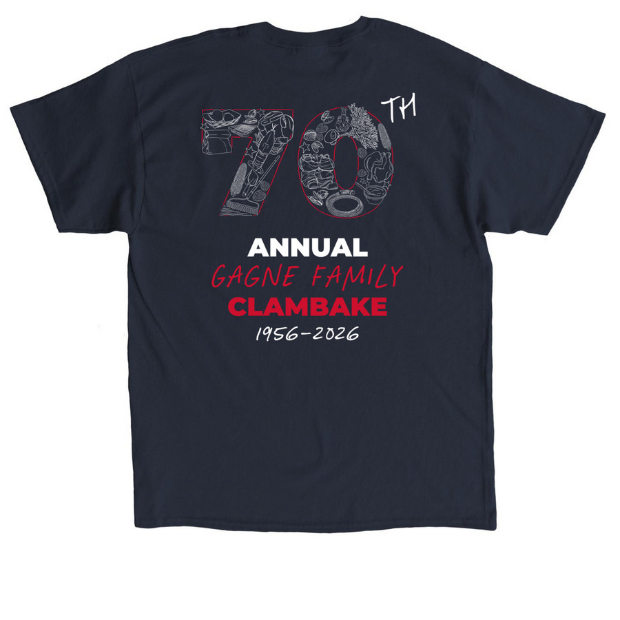 Gagne Family 70th Clambake, a Navy Classic Unisex Tee (back-view)