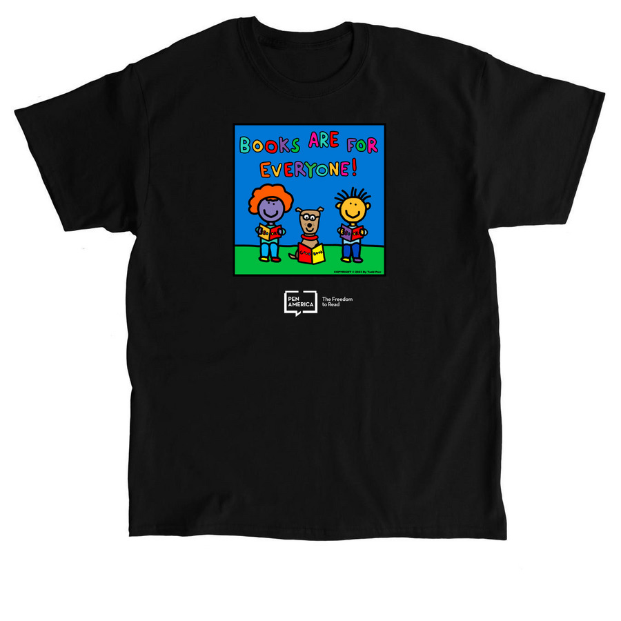 Books Are For Everyone, a Black Classic Unisex Tee