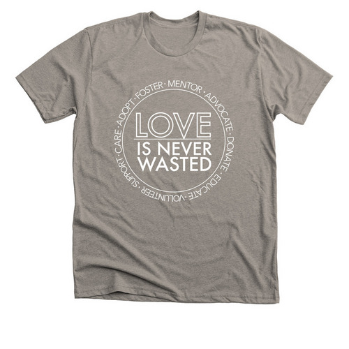 Love is Never Wasted, a Heather Stone Premium Unisex Tee