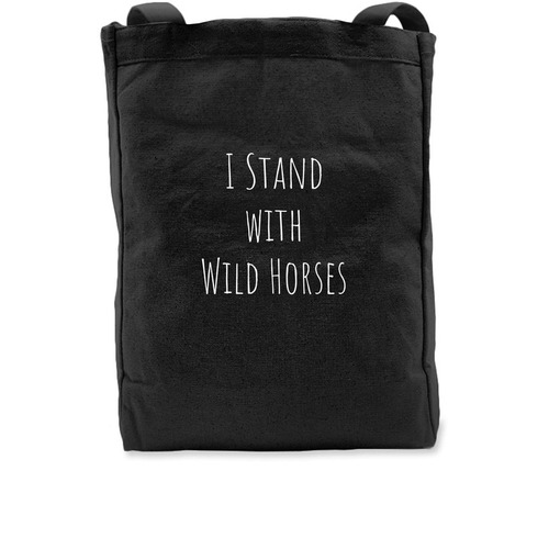 "I Stand With Wild Horses" Tote, a Black Recycled Cotton Tote Bag