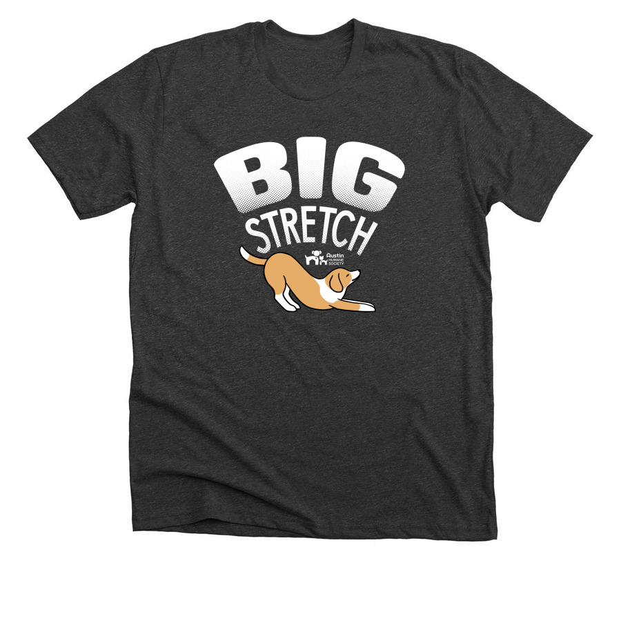 Big Stretch (Dog), a Dark Grey Heather Premium Unisex Tee