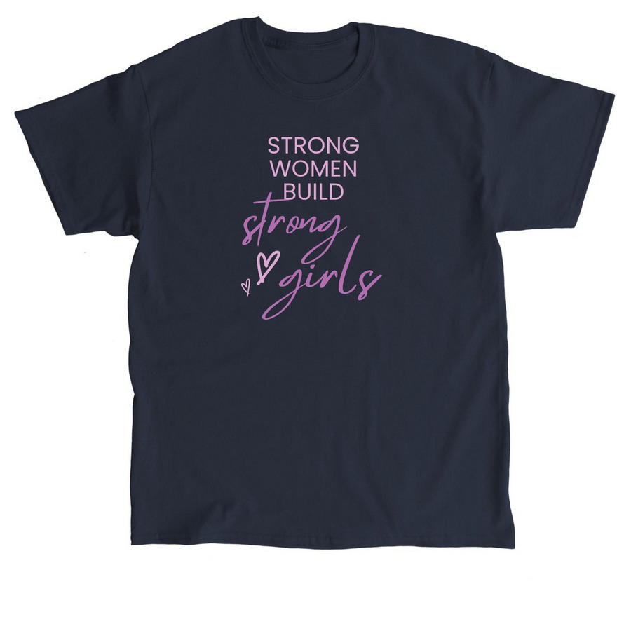 Strong Girls Fundraiser, a Navy Classic Unisex Tee