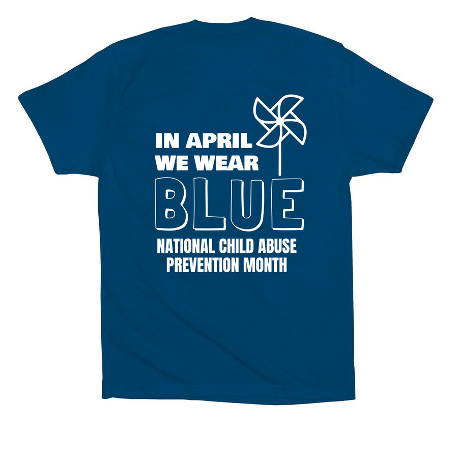 In April We Wear BLUE, a Cool Blue Premium Cotton Tee (back-view)
