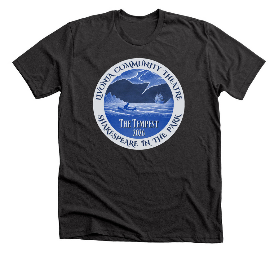 The Tempest: Livonia Shakespeare '26, a Dark Grey Heather Premium Unisex Tee