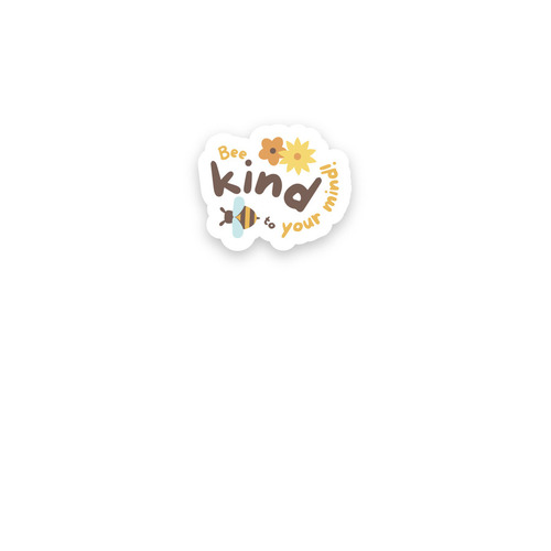 Bee Kind to Your Mind Sticker, a White Kiss Cut Sticker