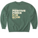 Positive Force Crew, a Military Green Softstyle Crewneck Sweatshirt